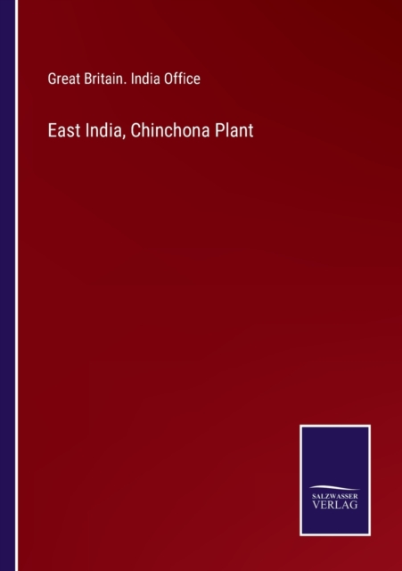 East India, Chinchona Plant, Paperback / softback Book