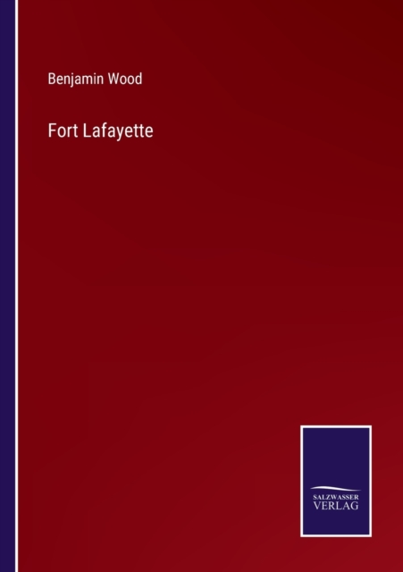 Fort Lafayette, Paperback / softback Book