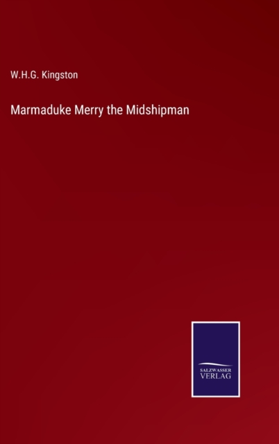 Marmaduke Merry the Midshipman, Hardback Book