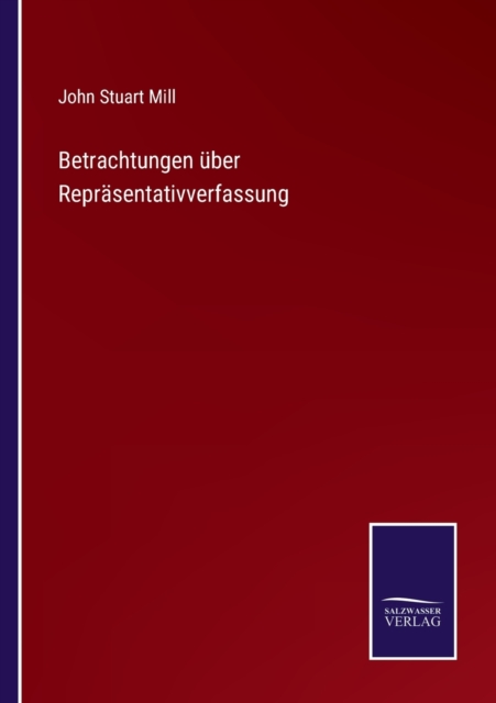 Betrachtungen uber Reprasentativverfassung, Paperback / softback Book