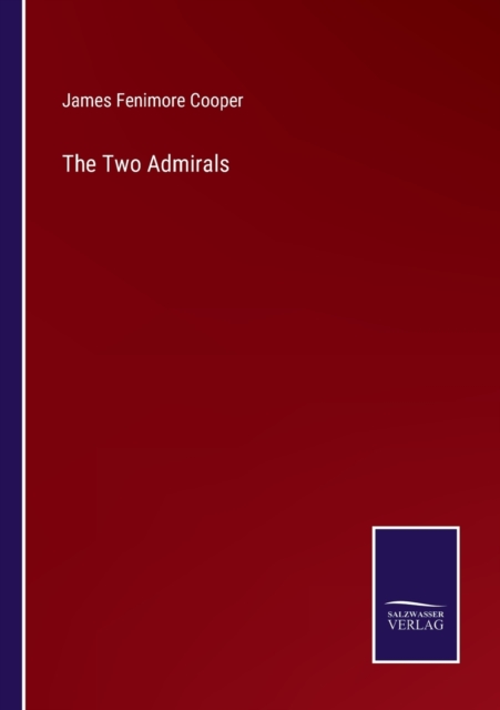 The Two Admirals, Paperback / softback Book
