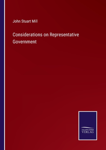 Considerations on Representative Government, Paperback / softback Book