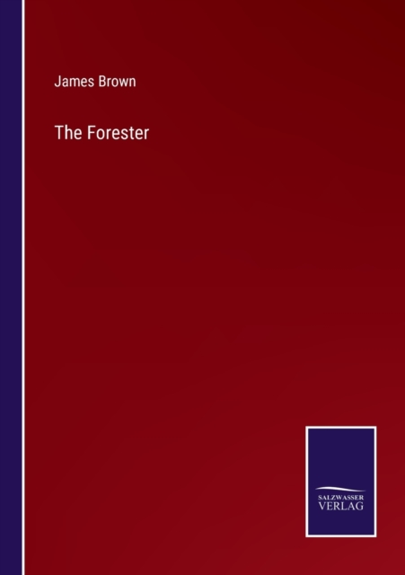 The Forester, Paperback / softback Book