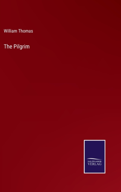 The Pilgrim, Hardback Book