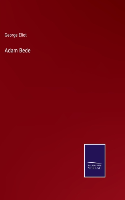 Adam Bede, Hardback Book