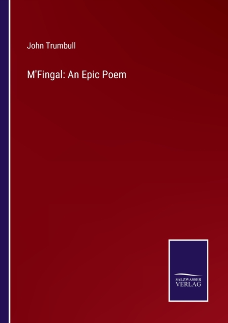 M'Fingal : An Epic Poem, Paperback / softback Book