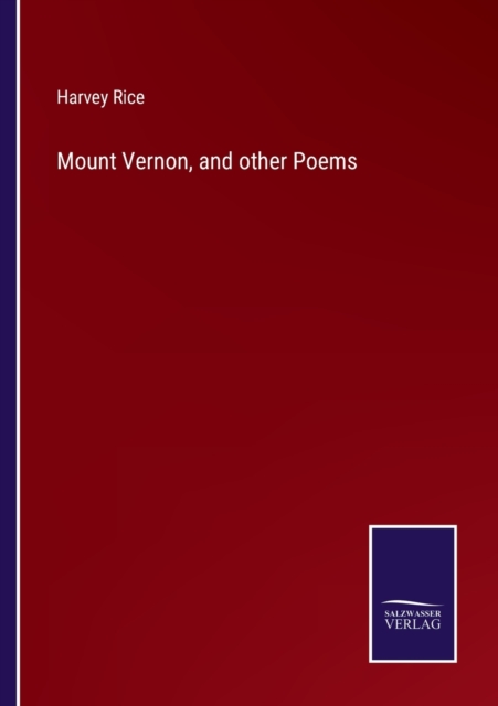 Mount Vernon, and other Poems, Paperback / softback Book