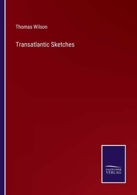Transatlantic Sketches, Paperback / softback Book