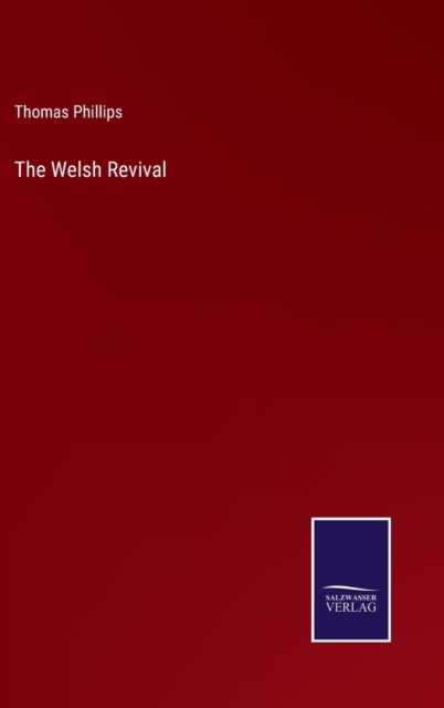 The Welsh Revival, Hardback Book