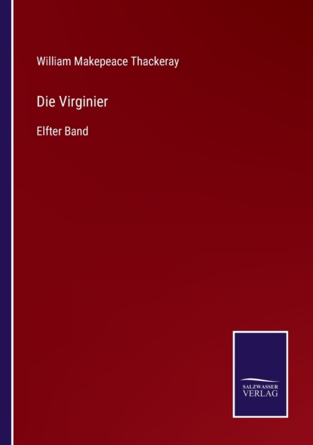Die Virginier : Elfter Band, Paperback / softback Book