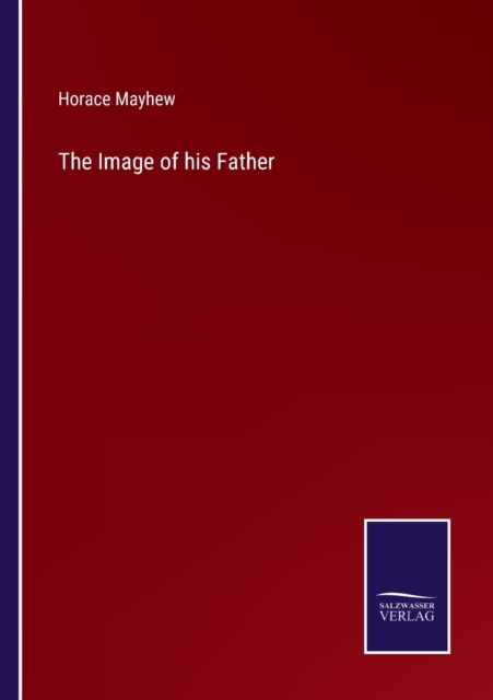 The Image of his Father, Paperback / softback Book