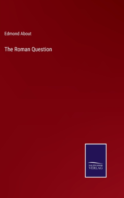 The Roman Question, Hardback Book