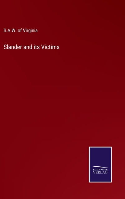 Slander and its Victims, Hardback Book