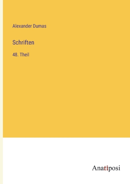 Schriften : 48. Theil, Paperback / softback Book