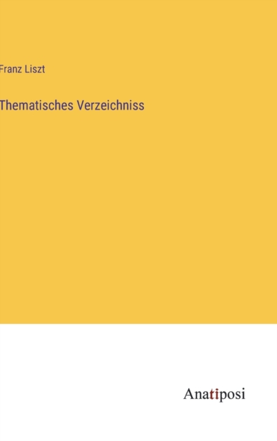 Thematisches Verzeichniss, Hardback Book