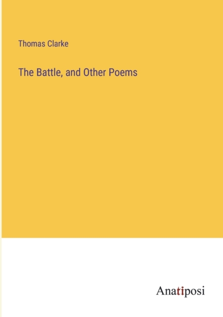 The Battle, and Other Poems, Paperback / softback Book
