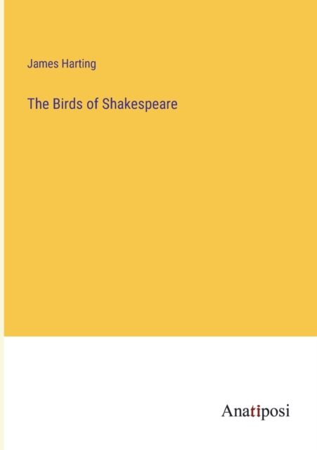 The Birds of Shakespeare, Paperback / softback Book