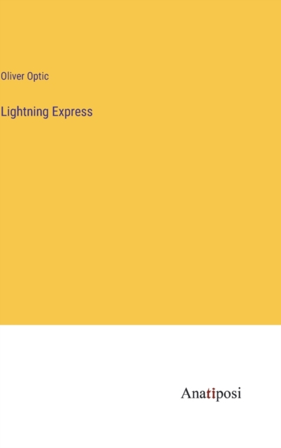 Lightning Express, Hardback Book