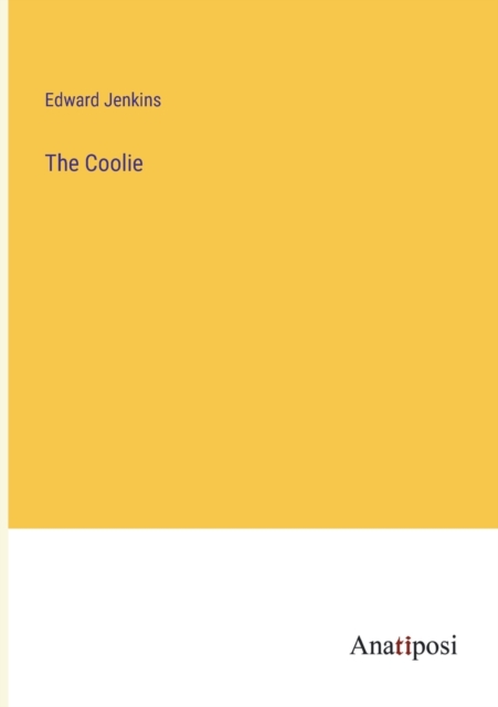 The Coolie, Paperback / softback Book