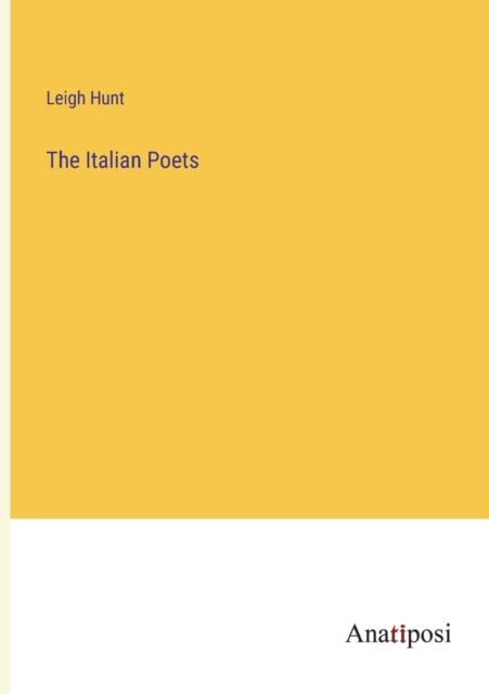 The Italian Poets, Paperback / softback Book