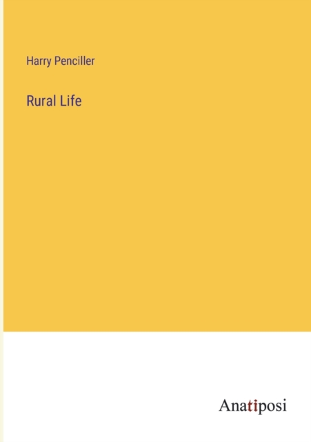 Rural Life, Paperback / softback Book