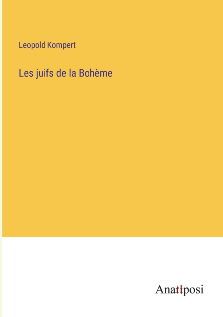 Les juifs de la Boheme, Paperback / softback Book