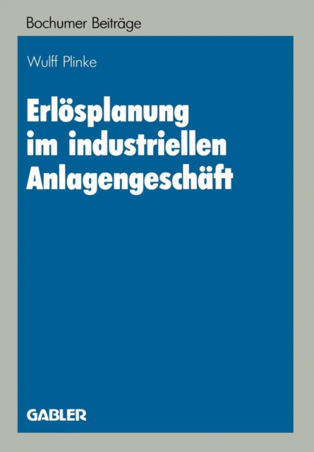 Erloesplanung Im Industriellen Anlagengeschaft, Paperback / softback Book