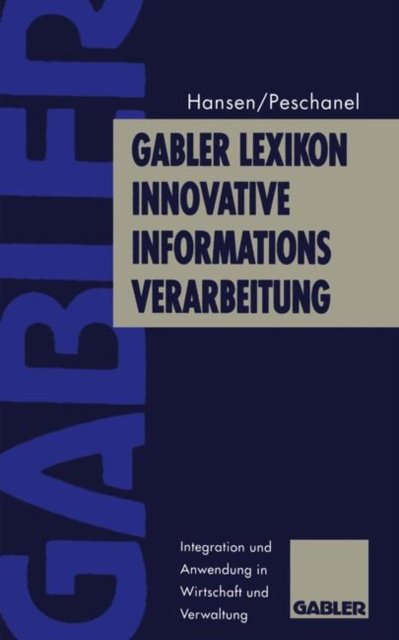 Gabler Lexikon Innovative Informations-Verarbeitung, Paperback / softback Book
