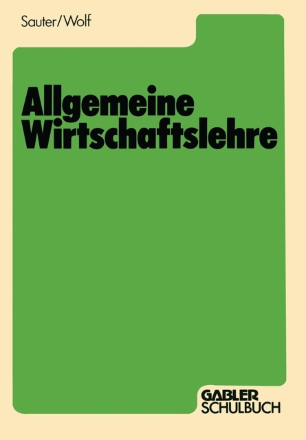 Allgemeine Wirtschaftslehre, Paperback / softback Book