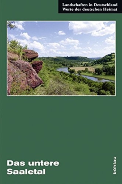 Landschaften in Deutschland : Eine landeskundliche Bestandsaufnahme zwischen Halle und Bernburg, Hardback Book