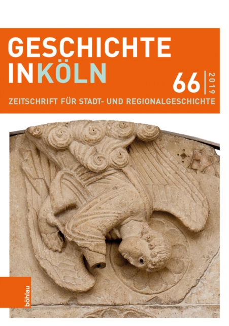 Geschichte in Koln 66 (2019) : Zeitschrift fur Stadt- und Regionalgeschichte, Paperback / softback Book