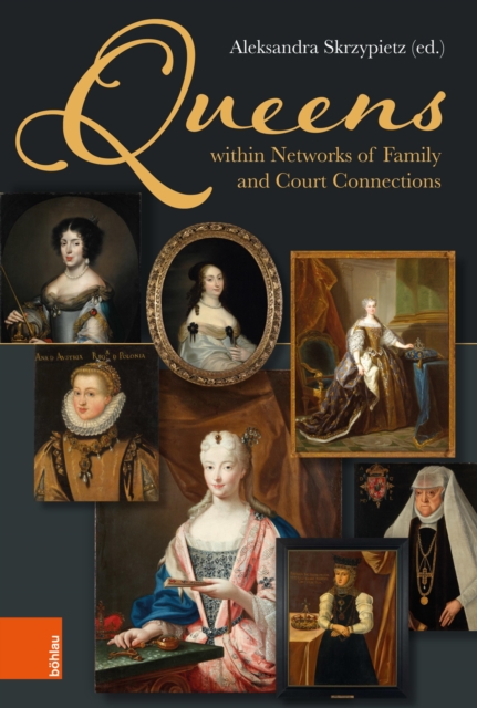 Queens within Networks of Family and Court Connections, PDF eBook