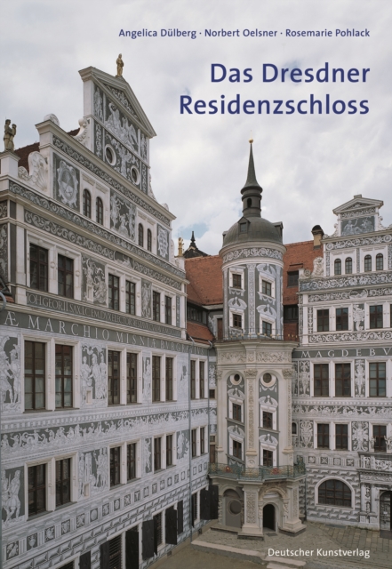 Das Dresdner Residenzschloss : Eine Einfuhrung, Paperback / softback Book