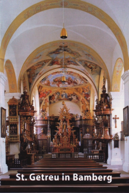 Die ehemalige Benediktinerpropsteikirche St. Getreu in Bamberg, Paperback / softback Book