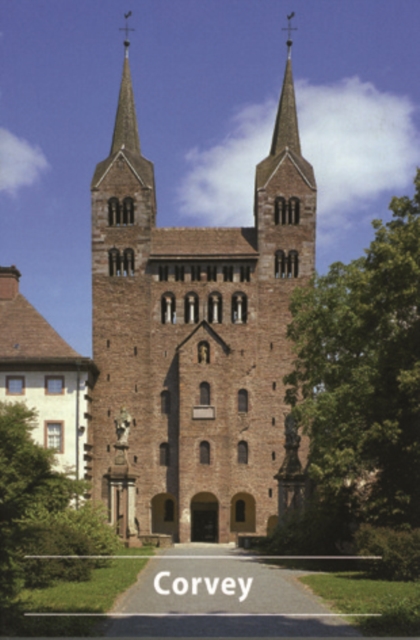 Corvey : Kirche, ehemaliges Kloster und heutige Schlossanlage, Paperback / softback Book