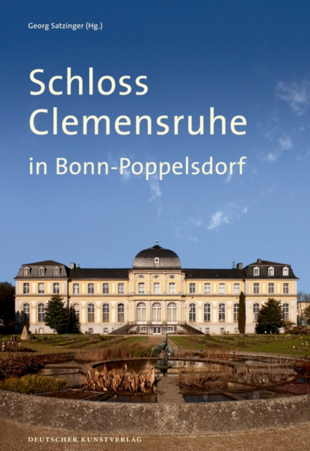 Schloss Clemensruhe in Bonn-Poppelsdorf, Paperback / softback Book
