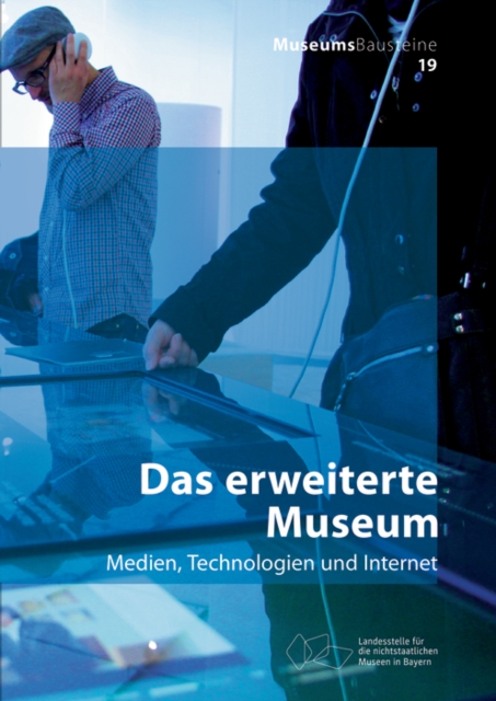 Das erweiterte Museum : Medien, Technologien und Internet, Paperback / softback Book