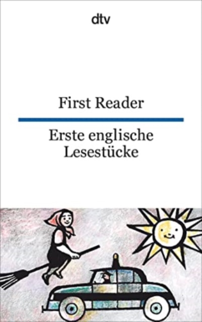 First Reader Erste englische Lesestucke, Paperback / softback Book