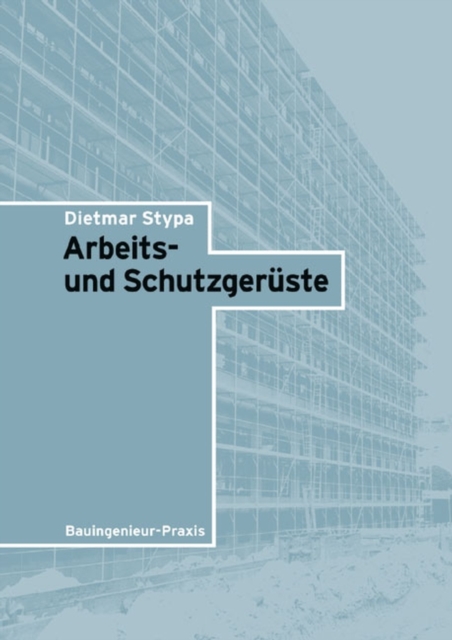 Arbeits- und Schutzgeruste, Paperback / softback Book