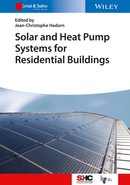 Solar and Heat Pump Systems for Residential Buildings, Hardback Book