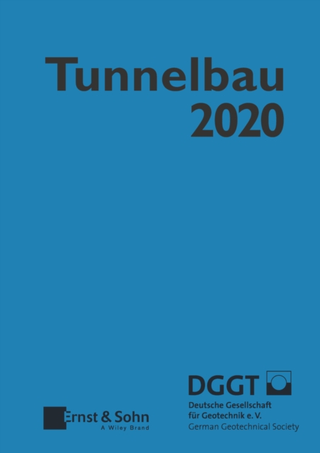 Taschenbuch fur den Tunnelbau 2020, Hardback Book