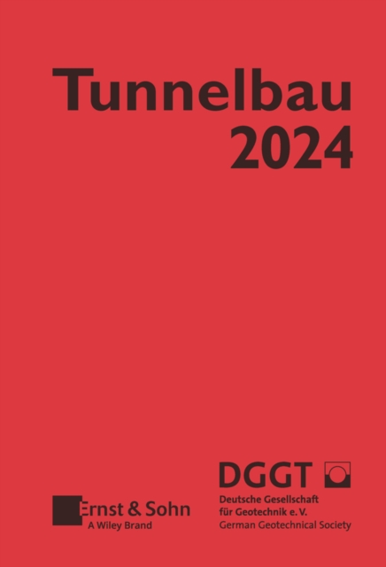 Taschenbuch fur den Tunnelbau 2024, Hardback Book