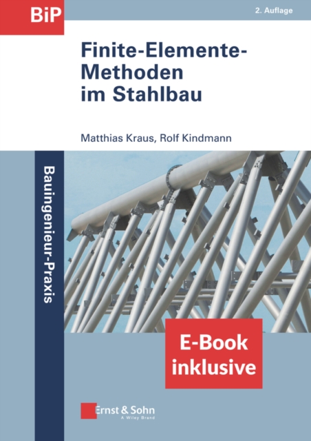 Finite-Elemente-Methoden im Stahlbau, (inkl. ebook als PDF), Paperback / softback Book