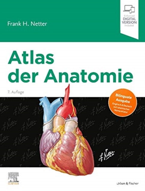 Atlas der Anatomie : Deutsche Ubersetzung von Christian M. Hammer - Mit StudentConsult-Zugang, Hardback Book