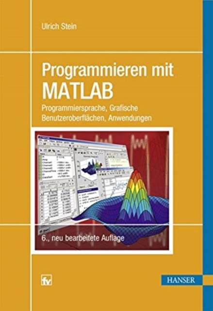 Programmieren m.MATLAB 6.A., Hardback Book