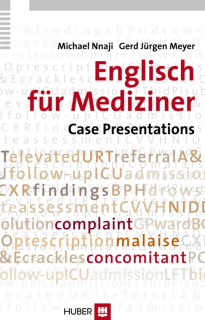 Englisch fur Mediziner: Case Presentations, PDF eBook