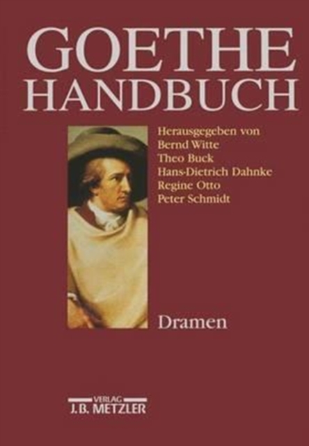 Goethe-Handbuch : Band 2: Dramen, Hardback Book