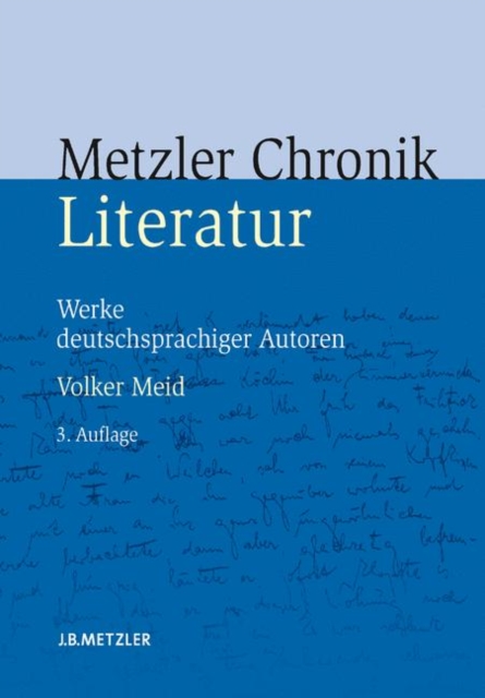 Metzler Literatur Chronik : Werke deutschsprachiger Autoren, Paperback Book