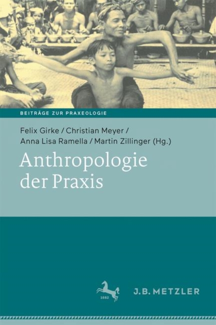 Anthropologie der Praxis, Hardback Book
