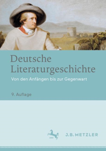Deutsche Literaturgeschichte : Von den Anfangen bis zur Gegenwart, Hardback Book